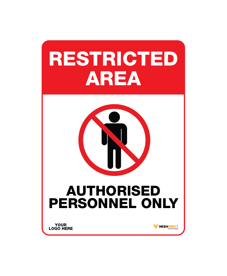 Restricted Entry Safety Sign