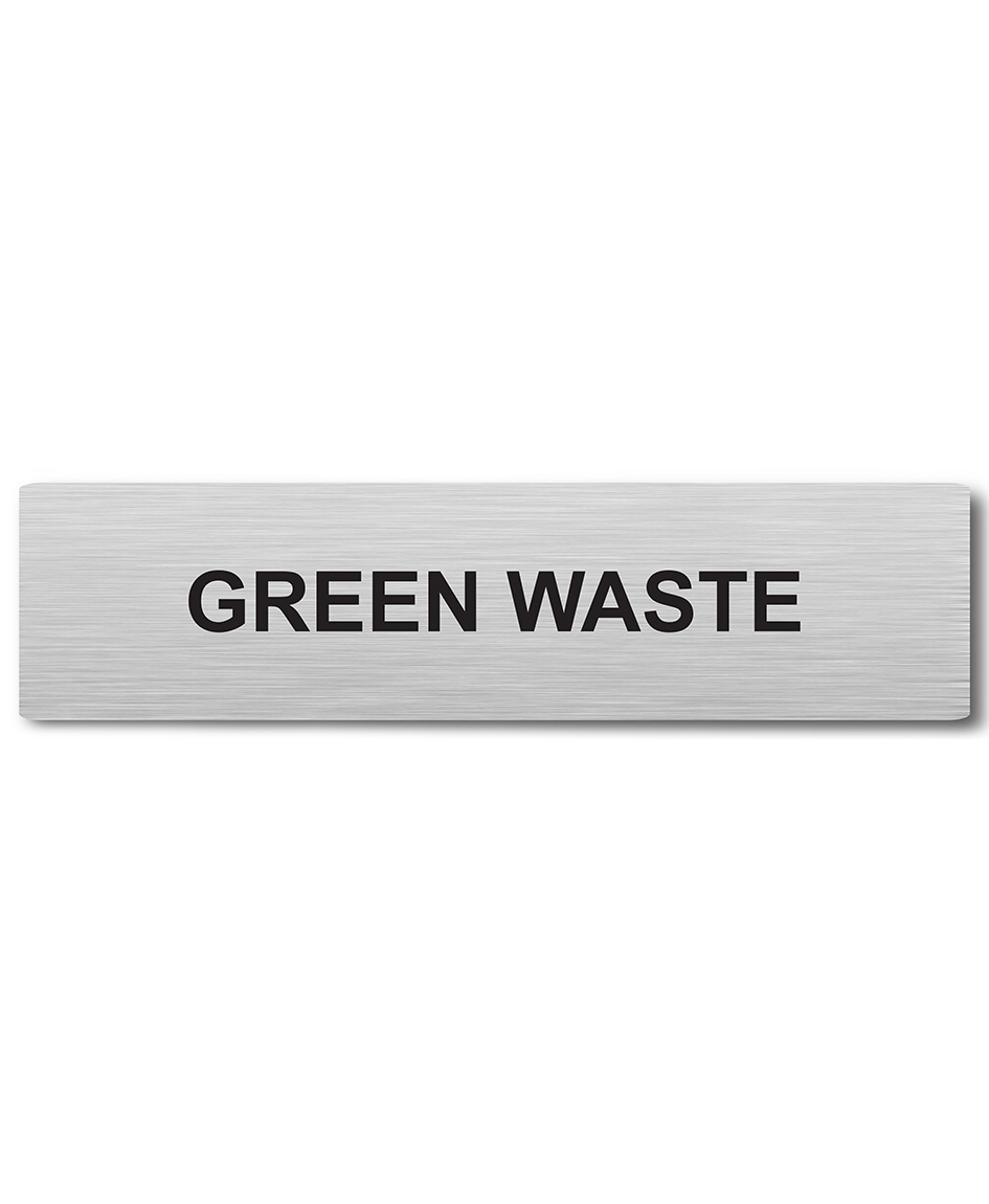 Door Plaque – Green Waste Sign