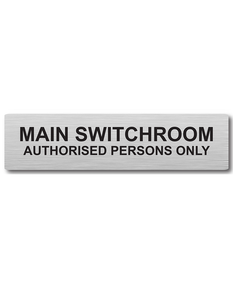 Door Plaque – Main Switchroom Sign